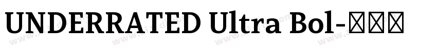 UNDERRATED Ultra Bol字体转换